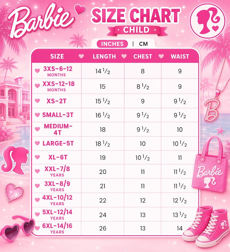 May include: A pink Barbie size chart for children, with measurements in inches and centimeters. The chart includes sizes from 3XS to 6XL, with corresponding length, chest, and waist measurements. Accessories include a necklace, purse, sunglasses, and high-top sneakers.