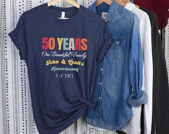 50th Anniversary Shirt - 50 Years One Beautiful Family Personalized Anniversary Gift, Married for 50 Years, Bella Canvas Unisex