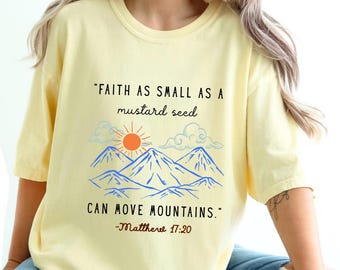 Chemise foi graine de moutarde T-shirt verset biblique chrétien La foi déplace les montagnes Chemise cadeau chrétien tendance T-shirt couleurs confort