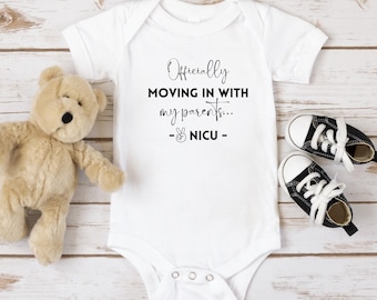 Officially Moving In With My Parents NICU Baby Bodysuit, Nicu Graduate Outfit, Leaving Nicu Infant Bodysuit, Funny NICU Graduation Baby Gift