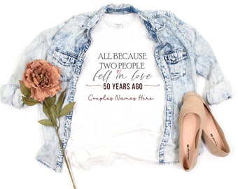 All Because Two People Fell In Love 50 Years Ago, Personalized 50th Anniversary Shirts, Custom Anniversary Unisex Softstyle T-Shirt