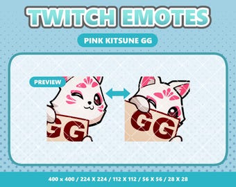 May include: Digital graphic set titled TWITCH EMOTES PINK KITSUNE GG featuring two illustrations of a white fox character with pink markings holding a sign that says GG. The image includes size labels 400 x 400, 224 x 224, 112 x 112, 56 x 56, and 28 x 28.