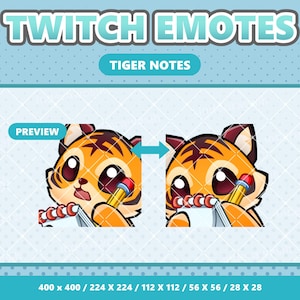 May include: A digital graphic for Twitch emotes, featuring a cartoon tiger with orange and brown stripes. The tiger is holding a pencil and notepad. The text "TWITCH EMOTES" and "TIGER NOTES" are displayed above the image.