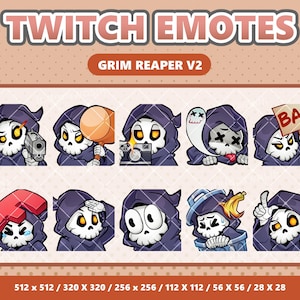 May include: A collection of Twitch emotes featuring the Grim Reaper in various poses. The emotes include the Grim Reaper holding a gun, a hammer, a camera, a sign that says "BAN", and more. The text "TWITCH EMOTES" and "GRIM REAPER V2" are displayed at the top.