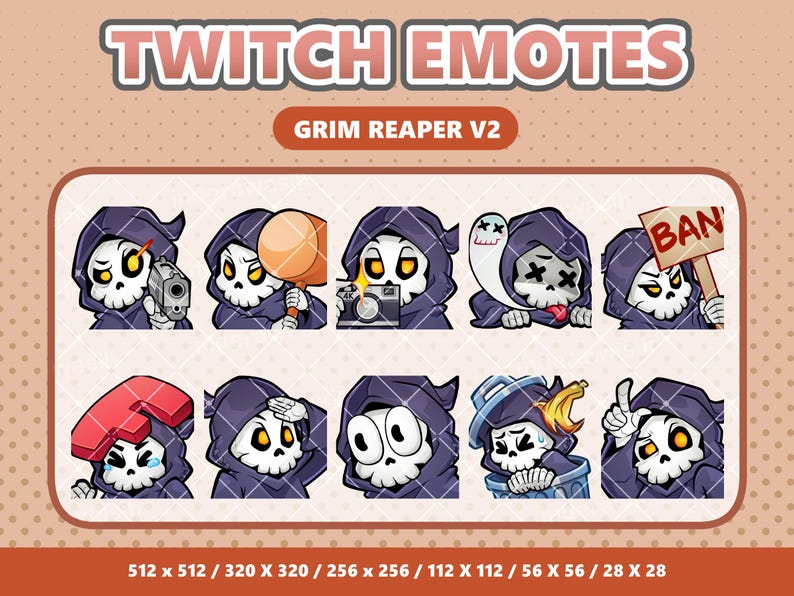 May include: A collection of Twitch emotes featuring the Grim Reaper in various poses. The emotes include the Grim Reaper holding a gun, a hammer, a camera, a sign that says "BAN", and more. The text "TWITCH EMOTES" and "GRIM REAPER V2" are displayed at the top.