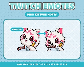May include: Digital graphic set titled TWITCH EMOTES PINK KITSUNE NOTES featuring two illustrations of a white fox character with pink markings holding a pencil and a notepad. The text includes PREVIEW and dimensions 400 x 400 / 224 X 224 / 112 X 112 / 56 X 56 / 28 X 28.