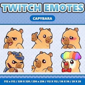May include: A set of six capybara Twitch emotes with various expressions, including a thumbs-up, blushing cheeks, and a clown. The text "TWITCH EMOTES" and "CAPYBARA" are displayed at the top. The image also lists the pixel dimensions.