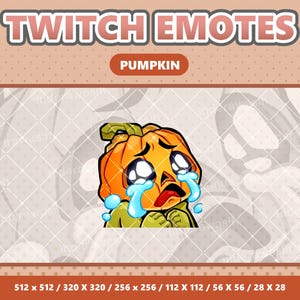 May include: A digital illustration of a crying pumpkin character, designed as a Twitch emote. The pumpkin is orange with a green stem and leaves, and large, tearful eyes. The text "TWITCH EMOTES" and "PUMPKIN" are displayed above.