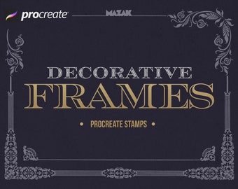 Può includere: Grafica blu scuro con le parole "DECORATIVE FRAMES" in oro e bianco, con il logo Procreate in alto a sinistra. Il testo "PROCREATE STAMPS" è sotto il testo principale. Bordo floreale decorativo.