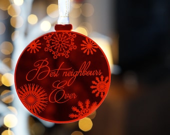 Neighbours Gifts, Best Neighbours Bauble, Christmas Decoration, Neighbours Ornament, Housewarming gift, Neighbors Christmas bauble