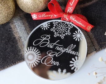 Neighbours Gifts, Best Neighbours Bauble, Christmas Decoration, Neighbours Ornament, Housewarming gift, Neighbors Christmas bauble