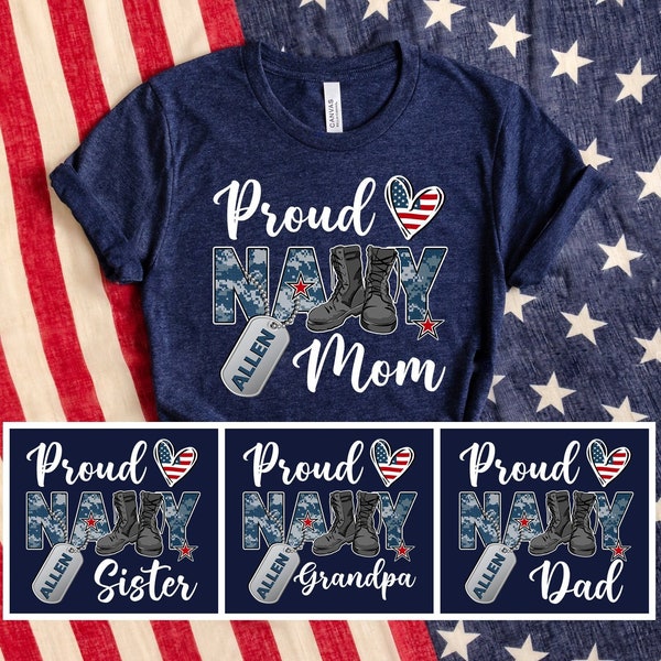 Proud Navy Mom Shirt, Navy Graduation Shirt, Navy Camp Shirt, Proud Navy Family Shirt, Sailor Shirt, Custom Navy Shirt, Navy Matching Shirt
