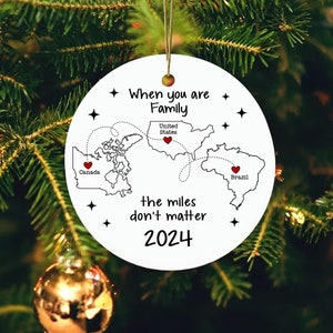 Long Distance Ornament, Family Christmas Ornament, Miles Don&#39;t Matter, Custom State To State Ornament, Family Long Distance Christmas Gift