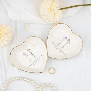 Personalized If Friends were Flowers I&#39;d Pick You Jewelry Dish, Best Friend Flower Ring Dish, Friendship Birthday Gift for Bestie, BFF