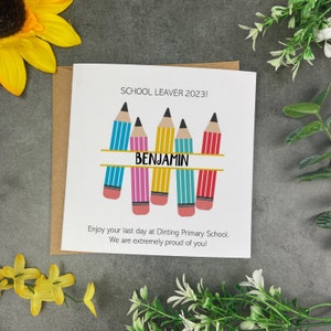Personalised School Leaver Card, Last Day Of School Card, School Leaver 2025, Class of 2025, Y6 Leaver Card, Last Day Of Primary School Card