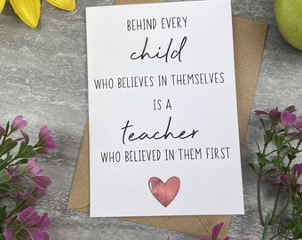 Detrás de cada niño hay un maestro que creyó en ellos primera tarjeta, tarjeta de maestro, agradecimiento al maestro, tarjeta de agradecimiento, fin de período