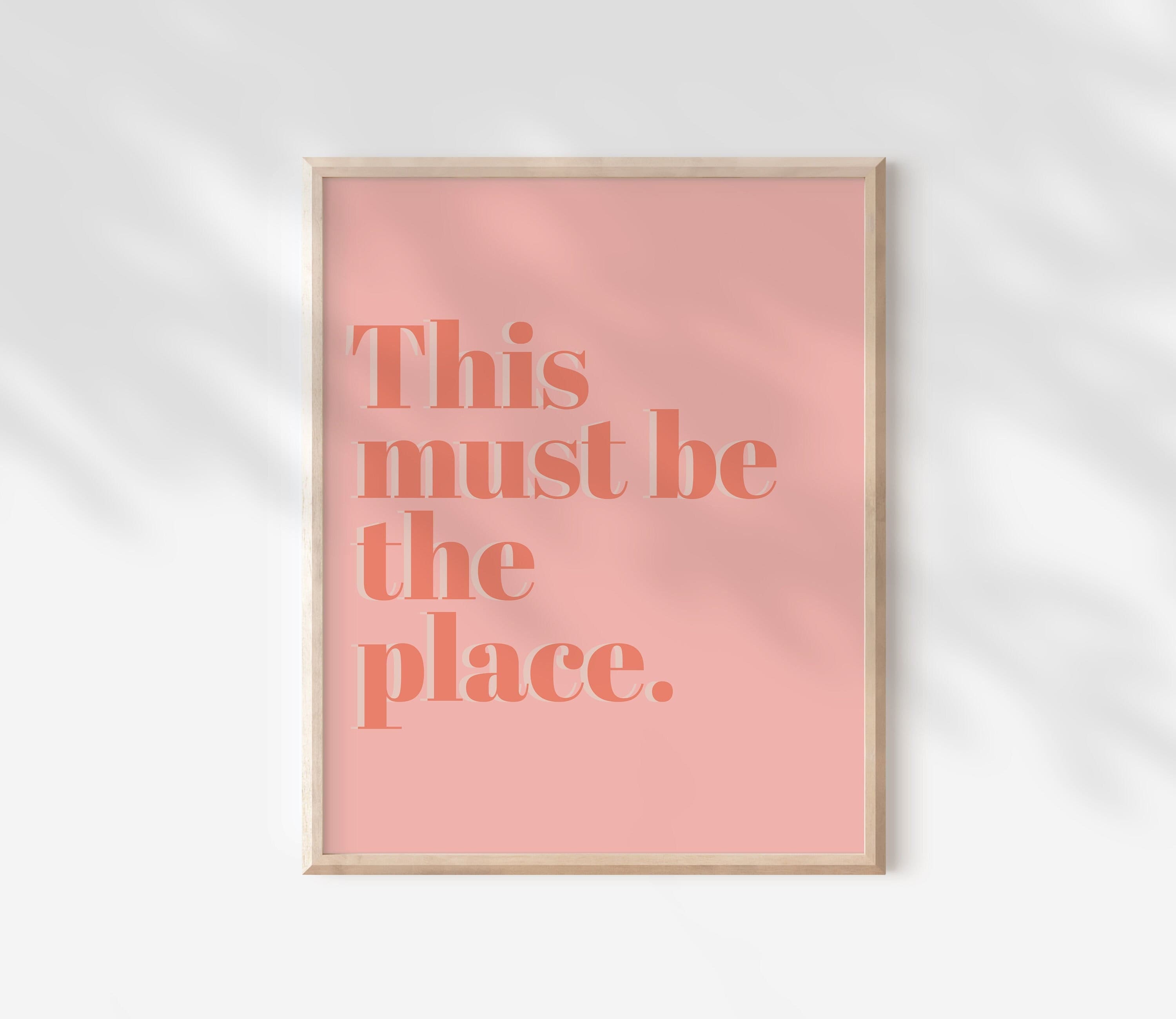 This Must Be the Place Wall Art This Must Be the Place Etsy UK