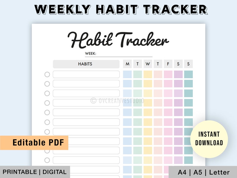 May include: A printable weekly habit tracker with a colourful grid for tracking daily habits. The tracker has a section for listing habits and a grid for marking off days of the week. The text "Habit Tracker" is written in a stylised font at the top of the page.