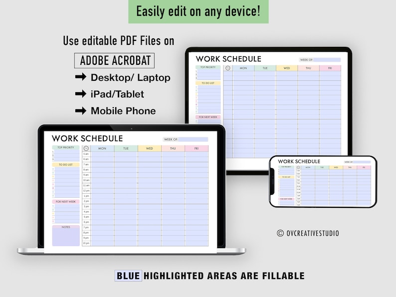 May include: A digital image showing a work schedule template on a laptop, tablet, and mobile phone. The template is designed to be used with Adobe Acrobat and is editable on any device. The template has sections for top priority, to do list, for next week, and notes. The template is color-coded with blue, green, yellow, and pink.