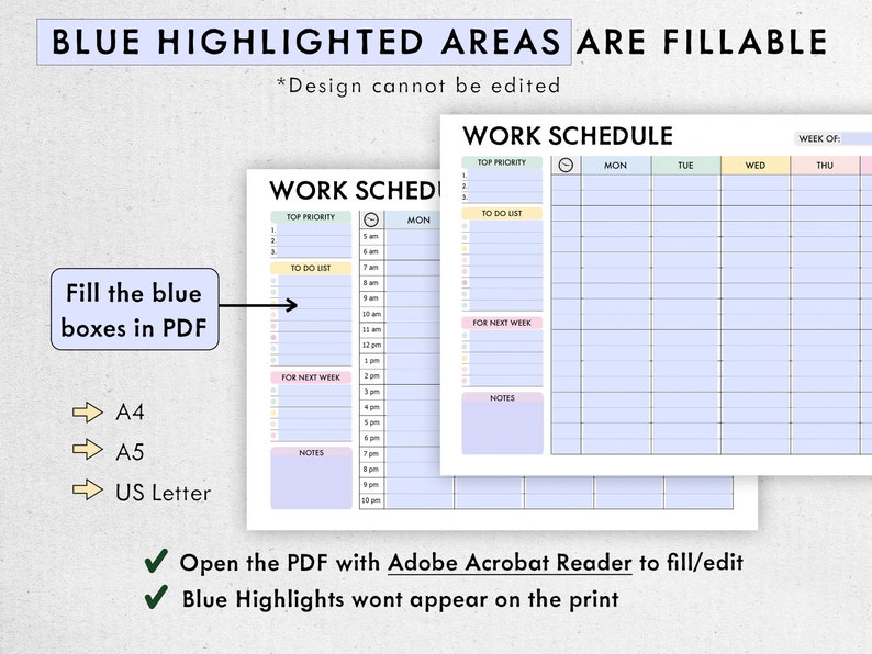 May include: A printable work schedule template with blue highlighted areas that can be filled in using Adobe Acrobat Reader. The template includes sections for top priority tasks, to-do list, for next week, and notes. The schedule is designed for a week, with columns for Monday through Thursday.