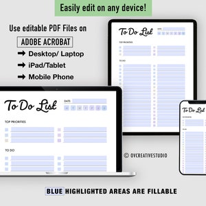 May include: A digital to-do list template with blue highlighted areas for filling in information. The template is shown on a laptop, tablet, and smartphone. The text "To Do List" is written in a handwritten font.