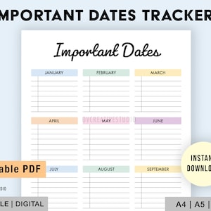 May include: Printable important dates tracker with a colourful design. The tracker is divided into 12 months, with each month having its own colour-coded section. The months are January, February, March, April, May, June, July, August, September, October, November, and December. The tracker is labelled "Important Dates" and "Editable PDF".