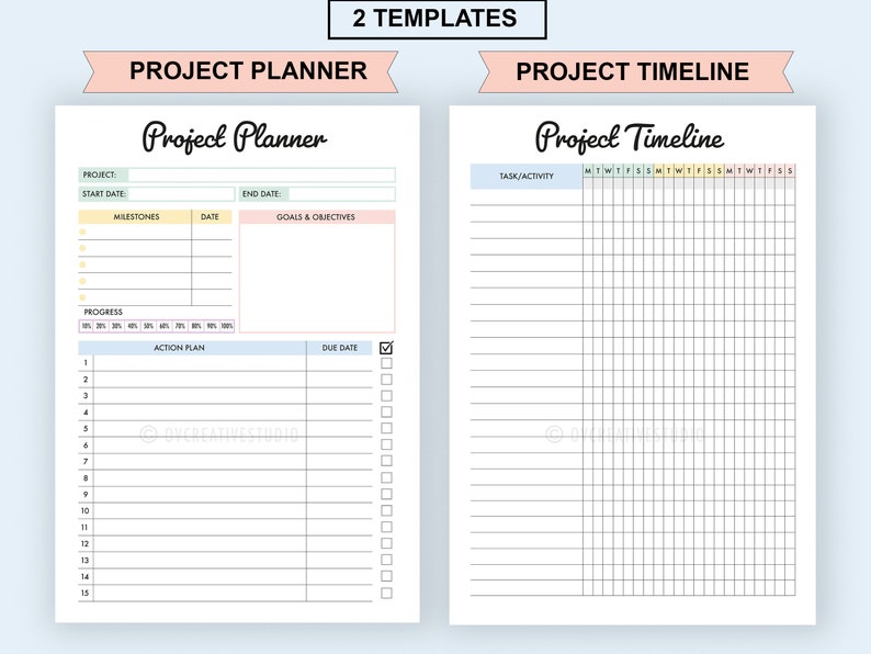 May include: Two printable project planner templates. The first template is a project planner with sections for project name, start date, end date, milestones, date, goals and objectives, progress, action plan, and due date. The second template is a project timeline with sections for task/activity and days of the week.