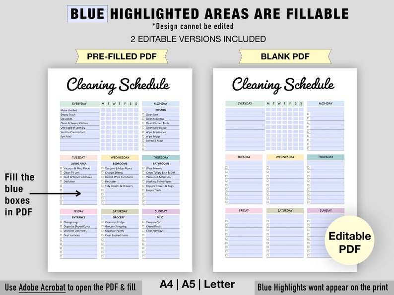 May include: A printable cleaning schedule with a pre-filled version and a blank version. The schedule is divided into daily, weekly, and monthly tasks. The blue highlighted areas are fillable. The text "Use Adobe Acrobat to open the PDF & fill" is at the bottom of the image.