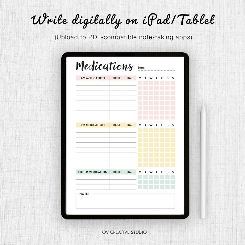 May include: A digital printable medication log for tracking daily doses. The log includes sections for AM, PM, and other medications, with columns for medication name, dose, time, and days of the week. The log also includes a notes section.