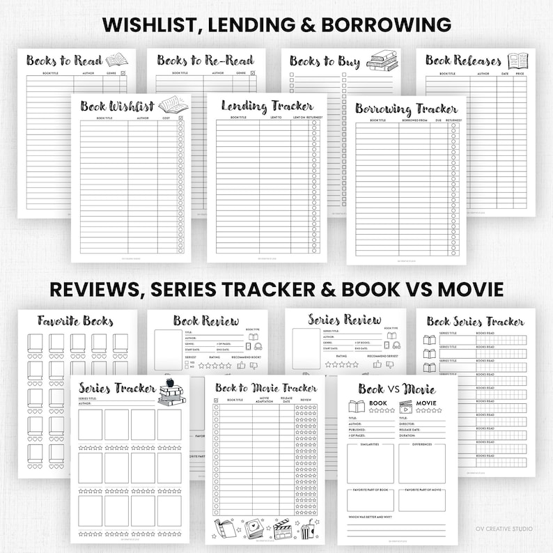 May include: A collection of printable planner pages for book lovers. The pages include trackers for wishlists, lending, borrowing, reviews, series, and book vs. movie comparisons. The pages are black and white with a minimalist design.