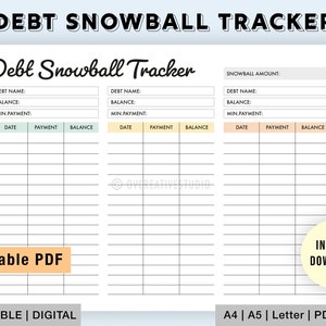 May include: Printable debt snowball tracker with three columns for debt name, balance, and minimum payment. Each column has a section for date, payment, and balance. The tracker is labeled "Debt Snowball Tracker" and has a section for "Snowball Amount".
