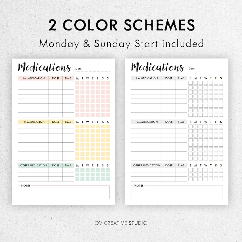 May include: Printable medication log with two color schemes. The log includes sections for AM medication, PM medication, other medication, dose, time, and notes. The log also includes a calendar grid for tracking medication intake.