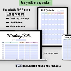 May include: Digital planner templates on a laptop, tablet, and phone. The laptop displays a "Monthly Bills" layout, the tablet a "Bill Calendar", and the phone a "Subscription" list. Text indicates the files are editable PDFs for use on various devices.