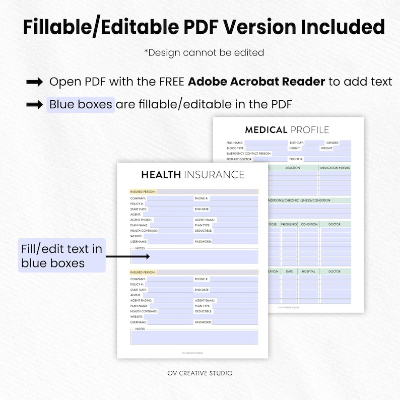 May include: A digital PDF template with fillable fields for health insurance and medical profiles. The design includes sections for personal information, insurance details, and medical history. The text "Fillable/Editable PDF Version Included" is at the top.