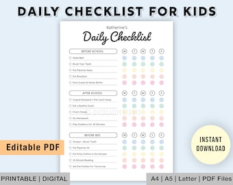 May include: A printable daily checklist for kids with a colorful design. The checklist includes tasks for before school, after school, and before bed. The checklist is labeled "Katherine's Daily Checklist".