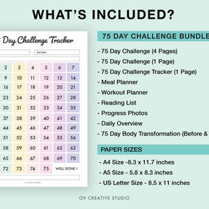 K&ouml;nnte beinhalten: Ein druckbarer 75-Tage-Challenge-Tracker mit einem Regenbogen-Farbschema. Der Tracker enth&auml;lt ein Raster mit Zahlen von 1 bis 75, mit einem Abschnitt f&uuml;r Start- und Enddatum, ein Ziel und einen Ergebnisbereich. Der Text "What's Included?" befindet sich oben auf der Seite, gefolgt von einer Liste der druckbaren Elemente, die im 75-Tage-Challenge-Paket enthalten sind. Die Liste enth&auml;lt eine 75-Tage-Herausforderung, einen Essensplaner, einen Trainingsplaner, eine Leseliste, Fortschrittsfotos, eine t&auml;gliche &Uuml;bersicht und eine 75-Tage-K&ouml;rpertransformation. Der Text "Paper Sizes" befindet sich unten auf der Seite, gefolgt von einer Liste der Papierformate, darunter A4, A5 und US Letter.