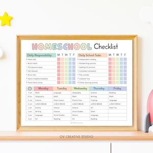 May include: A framed homeschool checklist with a wooden frame. The checklist includes daily responsibilities and school tasks, with a schedule for Monday through Friday. The title "HOMESCHOOL Checklist" is in colorful bubble letters.