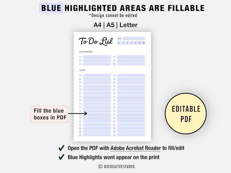 May include: A printable to-do list with blue highlighted areas that can be filled in using Adobe Acrobat Reader. The list is divided into two sections: Top Priorities and To Do. The text "Editable PDF" is in a yellow circle.
