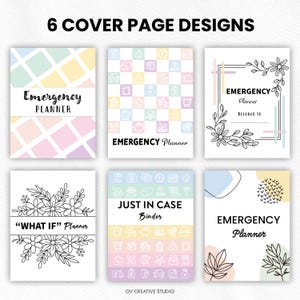 May include: Six planner cover designs are displayed, each with a unique layout and color scheme. The covers include the text "Emergency Planner", "Just in Case Binder", and "What If Planner". The designs feature floral elements, geometric patterns, and pastel colors.