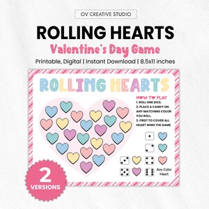 May include: A printable Valentine's Day game titled "Rolling Hearts." The game features a heart-shaped design filled with colorful hearts. Instructions are included, along with dice and a "2 Versions" graphic.