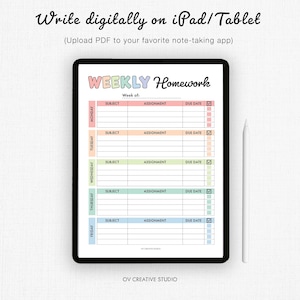 May include: A digital weekly homework planner displayed on a black tablet. The planner features colorful sections for each day of the week, with fields for subject, assignment, and due date. A white stylus rests beside the tablet. Text at the top reads "Write digitally on iPad/Tablet."