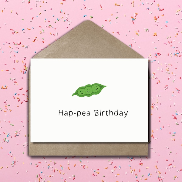 Pea Pod Birthday Card, Happy Birthday Card, Funny Pun Birthday Card, Cute Pea Birthday Card, Vegetable Greeting Card