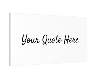 Custom Canvas Wall Art | Personalized Quote, Name, Design Home Decor