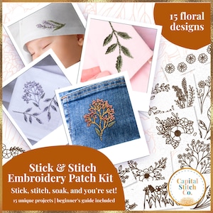 May include: A set of 15 floral embroidery designs for a stick and stitch embroidery patch kit. The kit includes a beginner's guide and 15 unique projects.  The image shows a baby wearing a hat with an embroidered floral design, a pair of jeans with an embroidered floral design, and several examples of the floral designs.