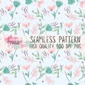 Watercolor Floral Seamless Pattern Hand Drawn 300 DPI PNG Instant Download Digital Papers Vinyl Fabric Sublimation Floral Pattern