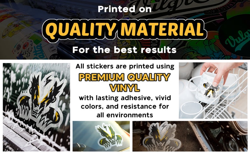 Puede incluir: Primer plano de tres pegatinas con un gr&aacute;fico negro y amarillo de una criatura con dientes y garras afiladas. El texto "Printed on QUALITY MATERIAL For the best results" est&aacute; en la parte superior de la imagen. El texto "All stickers are printed using PREMIUM QUALITY VINYL with lasting adhesive, vivid colours, and resistance for all environments" est&aacute; en la parte media de la imagen.