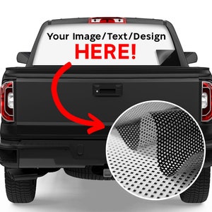 CUSTOM Rear Car Window 60/40 Perforated Decal - CUSTOM SIZE - One-Way Window Sticker Film - Waterproof, Weatherproof, and Durable Adhesive!
