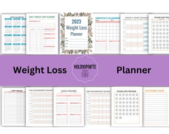 May include: Printable 2023 weight loss planner with pages for daily weight loss, monthly planner, weekly food tracker, habit tracker, daily measurement tracker, goals tracker, body measurement tracker, pound lost tracker, and my fitness notes.