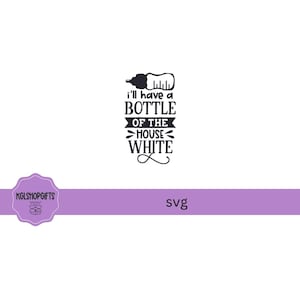 Ich habe eine Flasche des Hauses weiß svg Grafik digitaler Download