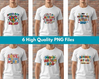 Autism Dad PNG Bundle, Autism Awareness Designs, Proud Autism Dad Shirt PNG, Sublimation File, Cricut PNG, Special Needs Dad Gift, Pod